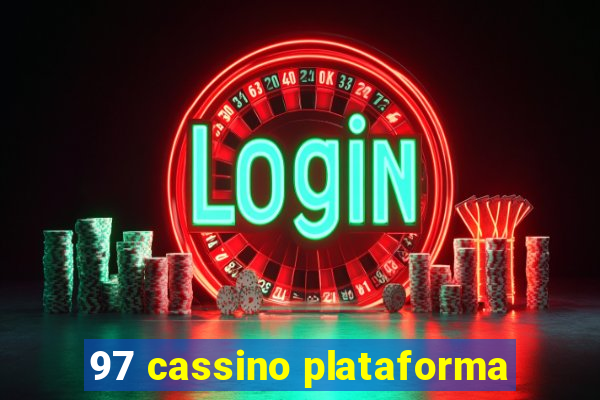 97 cassino plataforma