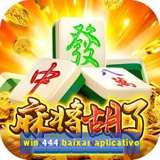 win 444 baixar aplicativo
