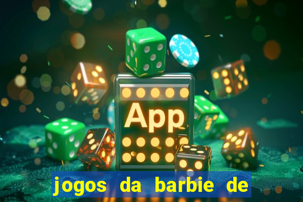 jogos da barbie de levar a chelsea ao banheiro
