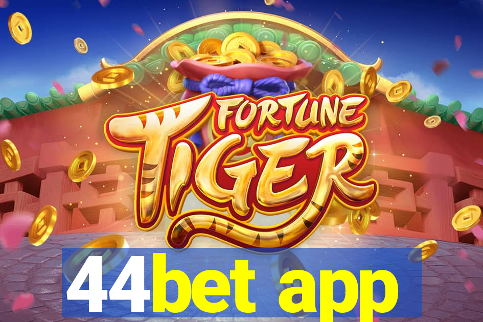 44bet app