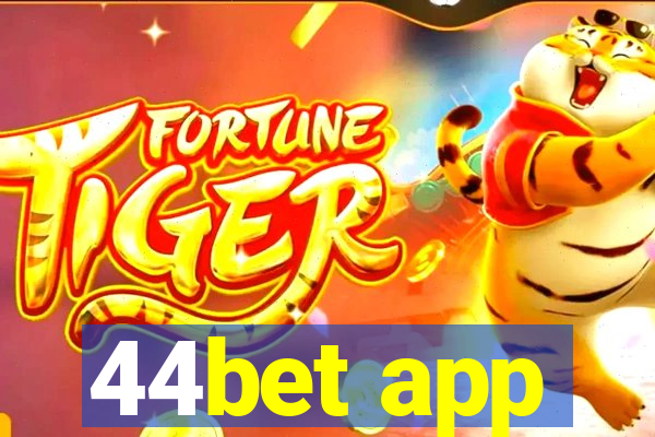 44bet app