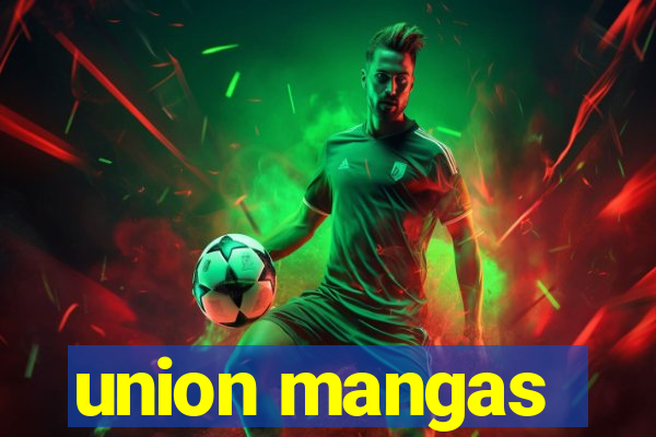 union mangas