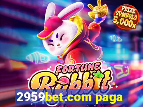 2959bet.com paga