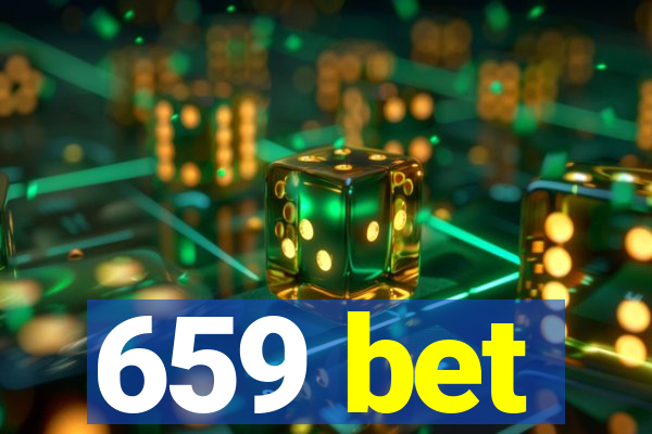 659 bet