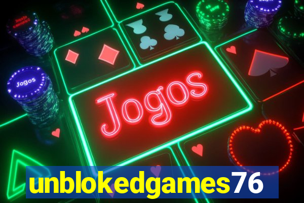 unblokedgames76