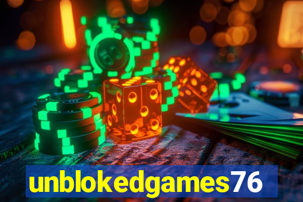 unblokedgames76