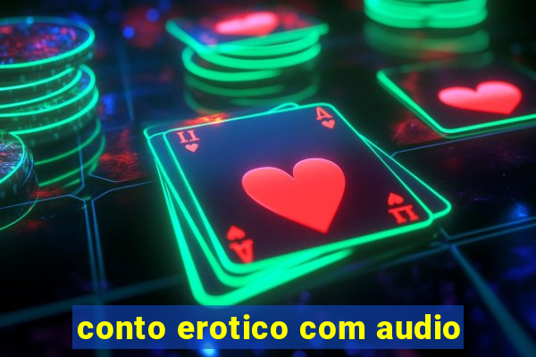 conto erotico com audio