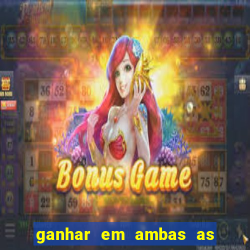 ganhar em ambas as partes do jogo