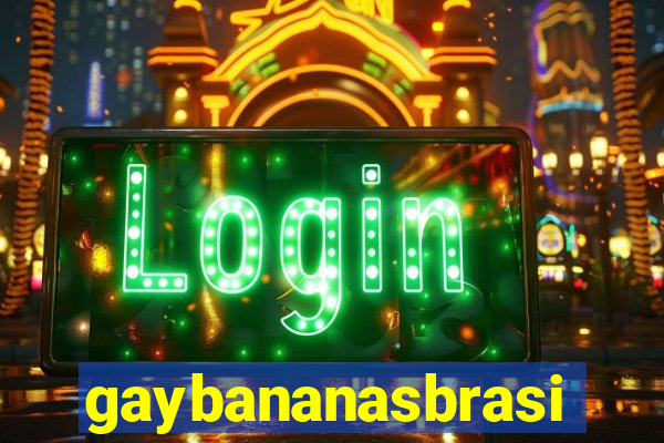 gaybananasbrasil