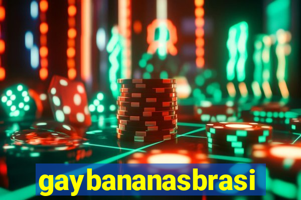 gaybananasbrasil