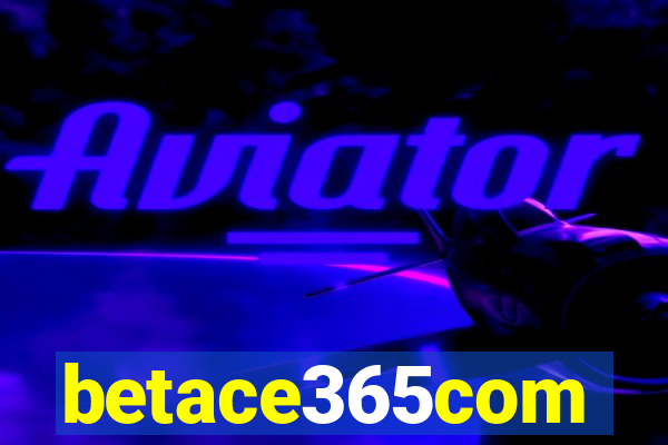 betace365com