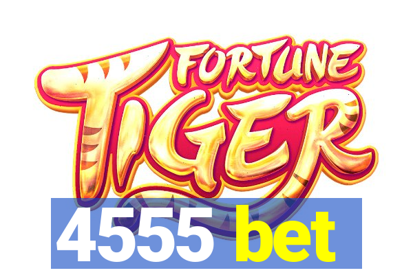 4555 bet
