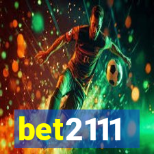 bet2111