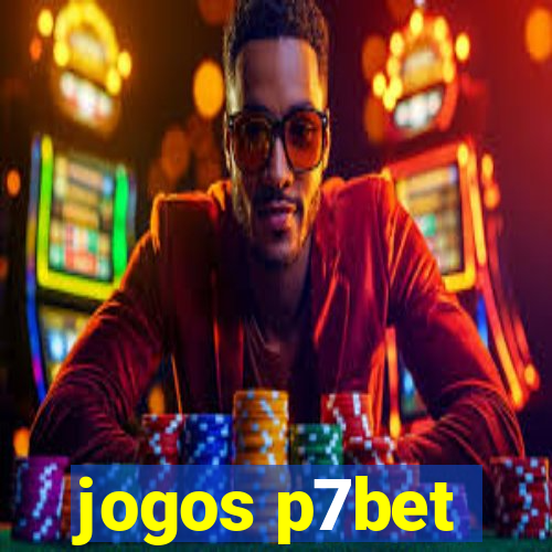 jogos p7bet