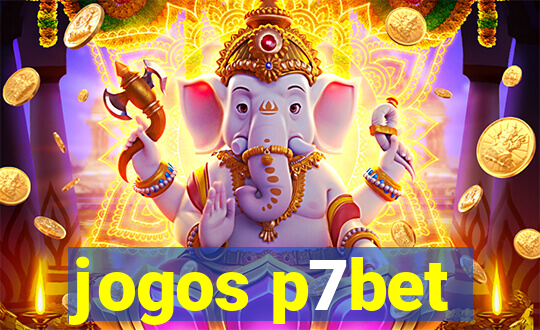 jogos p7bet