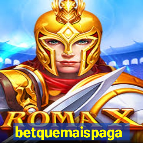betquemaispaga