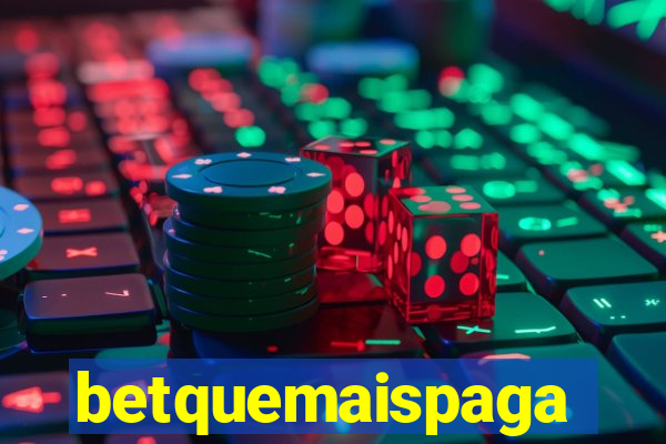 betquemaispaga