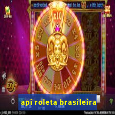 api roleta brasileira