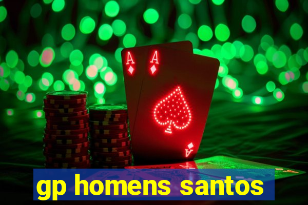 gp homens santos