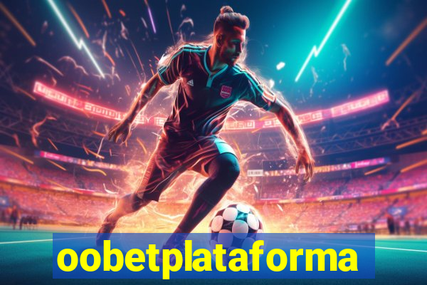 oobetplataforma