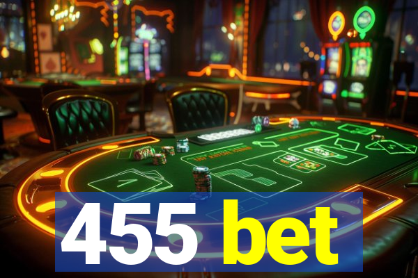 455 bet