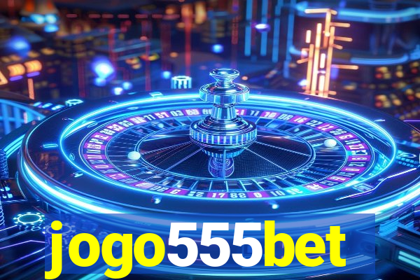 jogo555bet