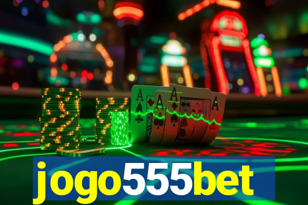 jogo555bet