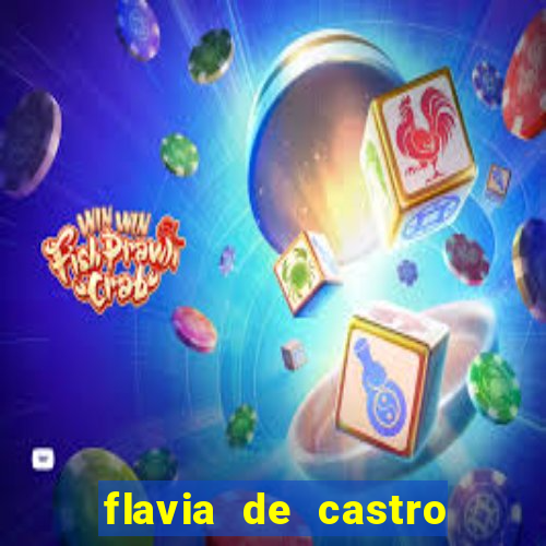 flavia de castro dos santos franquelin