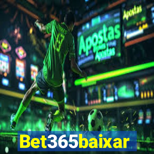 Bet365baixar