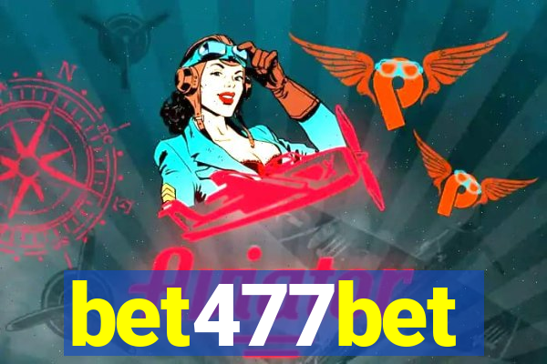 bet477bet