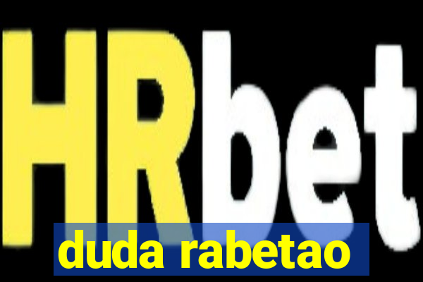 duda rabetao