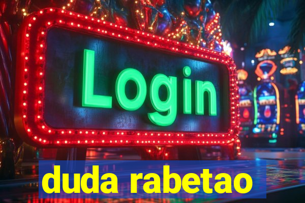 duda rabetao