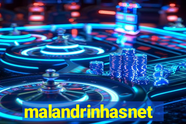 malandrinhasnet