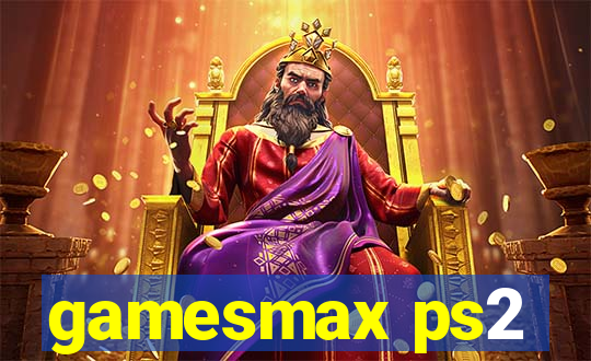 gamesmax ps2