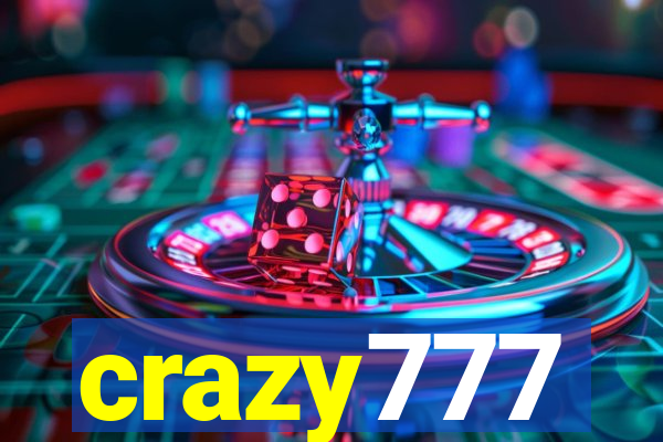 crazy777