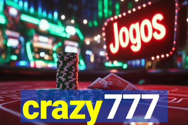 crazy777