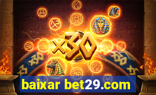 baixar bet29.com