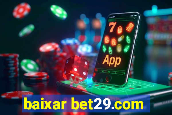 baixar bet29.com