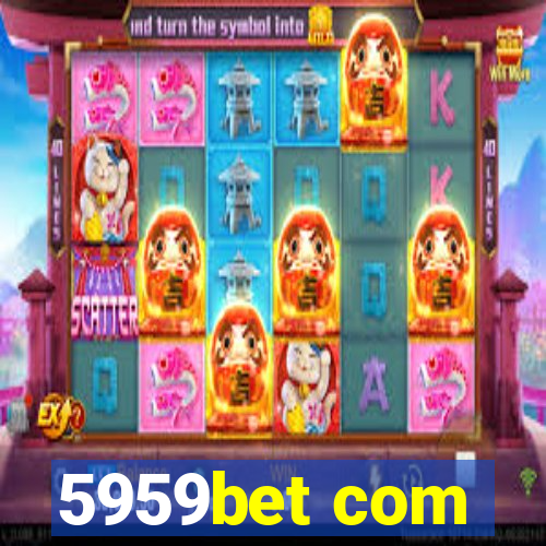 5959bet com