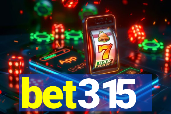 bet315