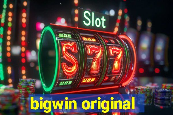 bigwin original