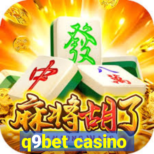 q9bet casino