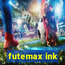 futemax ink