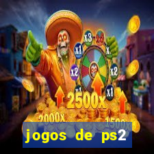 jogos de ps2 traduzidos pt br