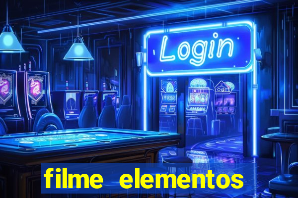 filme elementos completo dublado drive