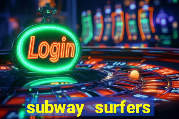 subway surfers jogar zurich