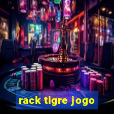 rack tigre jogo