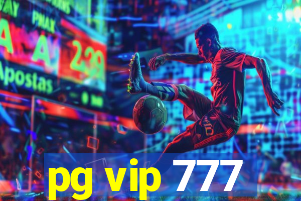 pg vip 777