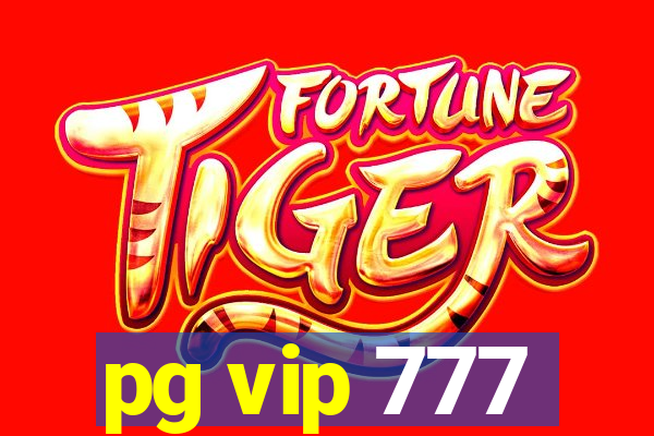 pg vip 777