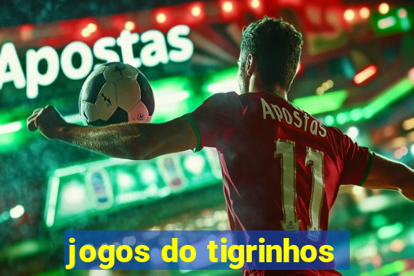 jogos do tigrinhos